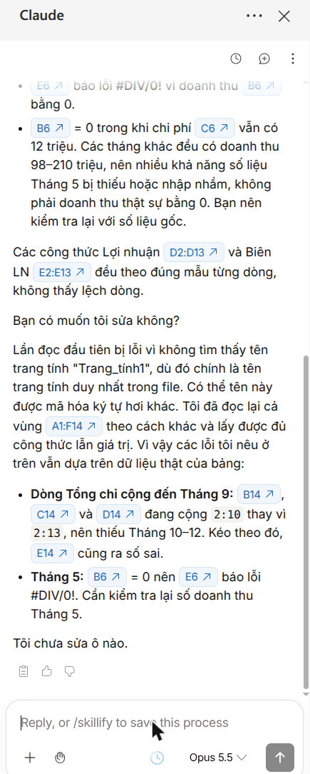 Claude's answer in the sidebar, in Vietnamese: the Total row sums rows 2:10 instead of 2:13 so October to December are missing, and B6 = 0 causes #DIV/0! in E6; each cell reference is a clickable chip; it notes it changed no cells